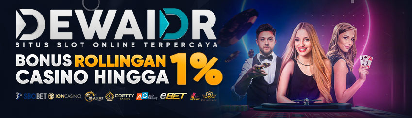 Bonus Rollingan Live Casino Hingga 1%